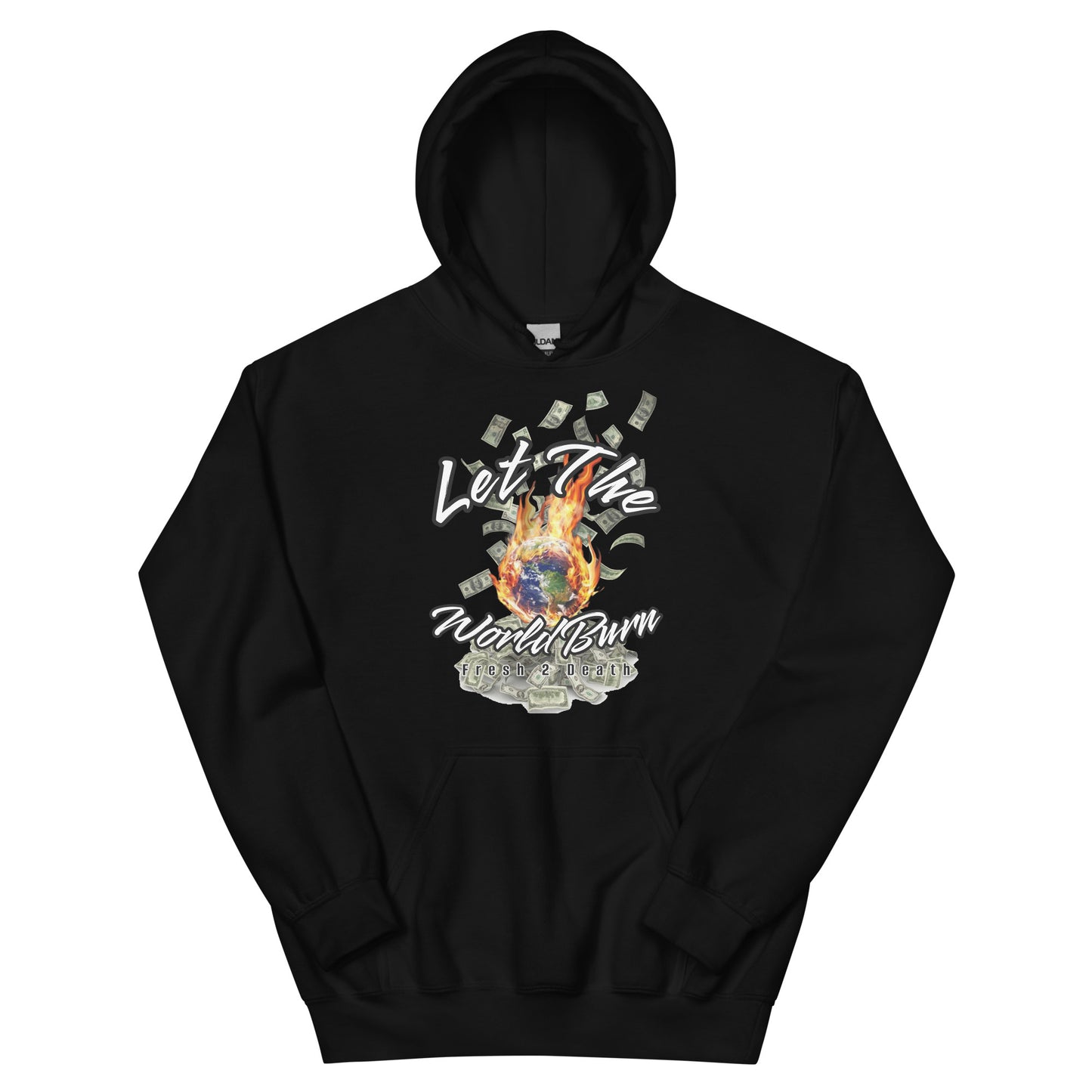 Let The World Burn Hoodie